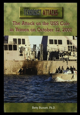 Libro The Attack On The Uss Cole In Yemen On October 12, ...
