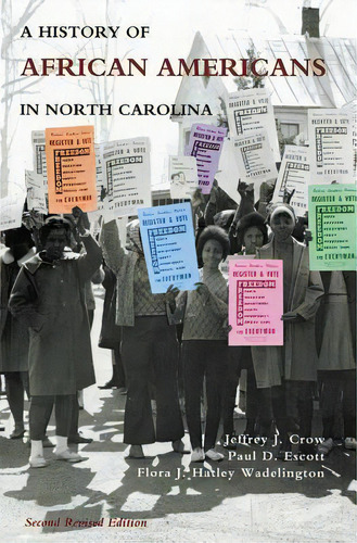 History Of African Americans In North Carolina, De Crow, Jeffrey J.. Editorial Univ Of North Carolina Pr, Tapa Blanda En Inglés