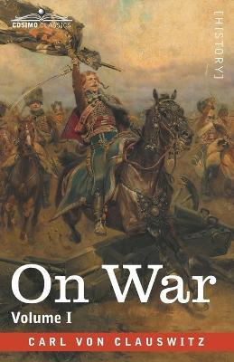 Libro On War, Volume I - Carl Von Clausewitz