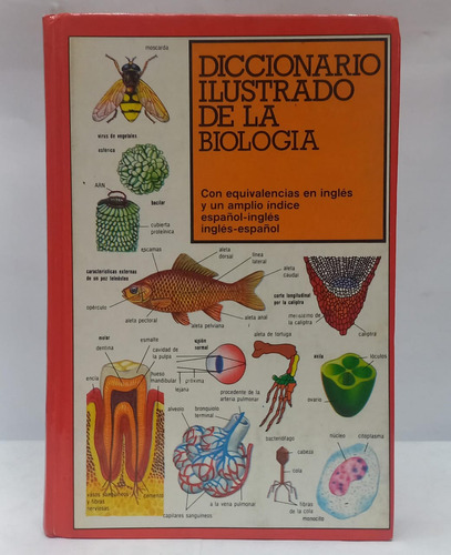 Diccionario Ilustrado De La Biologia