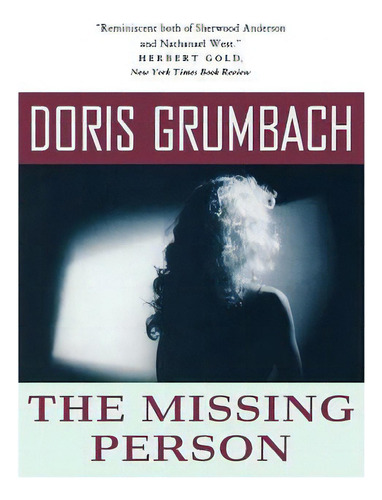 The Missing Person, De Grumbach, Doris. Editorial W W Norton & Co, Tapa Blanda En Inglés