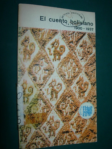 El Cuento Boliviano - Vv Aa - Cuentos - Eudeba - 1964