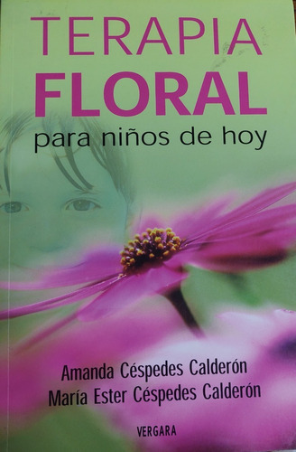 Terapia Floral Para Niños De Hoy (usado) 