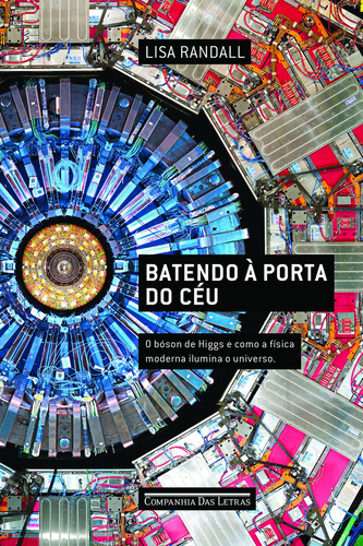 Batendo à porta do céu, de Randall, Lisa. Editorial Companhia das Letras, capa mole em português, 2013