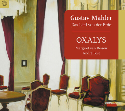Mahler//oxalys//publica El Cd Lied Von Der Erde