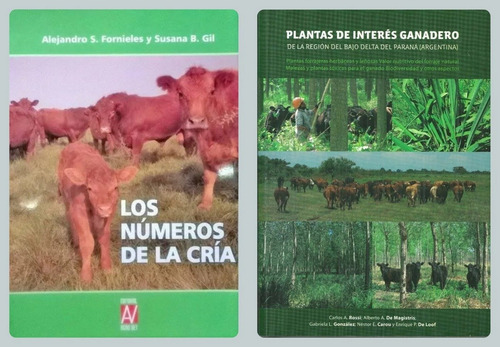 Plantas Interes Ganadero Delta Paraná + Números De La Cría