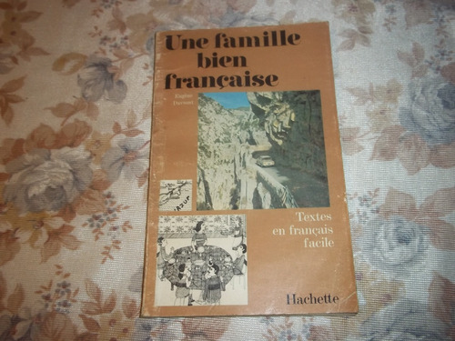 Une Famille Bien Francaise - Eugene Davoust