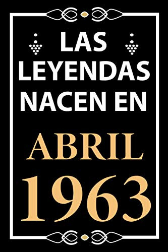 Las Leyendas Nacen En Abril 1963: Regalo De Cumpleaños Perfe