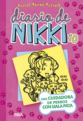 Diario De Nikki 10 Una Cuidadora De Perros Con Mala Pata