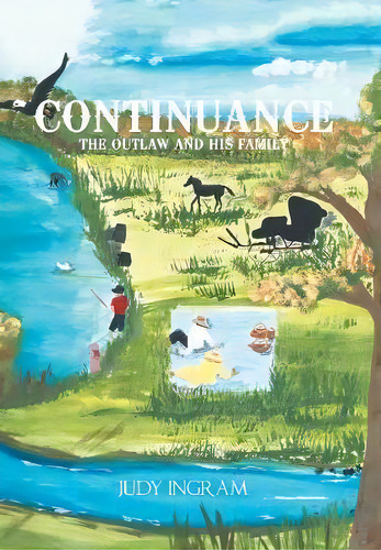 Continuance, De Judy Ingram. Editorial Xlibris Us, Tapa Dura En Inglés
