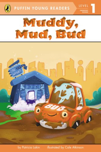 Muddy Mud Bud - Level 1 - Puffin Young Readers - Lakin Patri