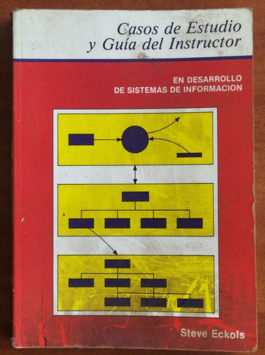 Desarrollo De Sistemas De Información / Steve Eckols