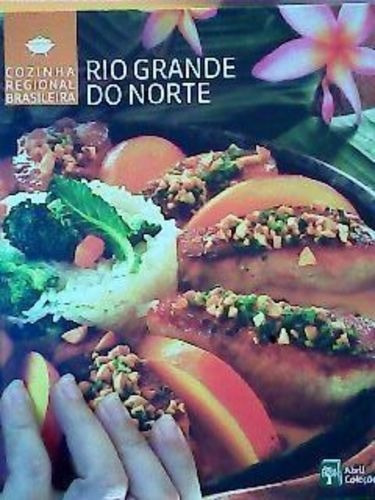 Cozinha Regional Brasileira - Rio Grande Do Norte Vários