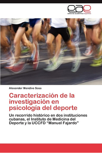 Libro: Caracterización De La En Psicología Del Deporte: Un Y