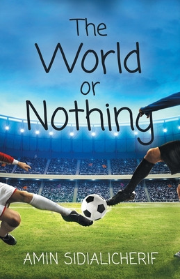 Libro The World Or Nothing - Sidialicherif, Amin