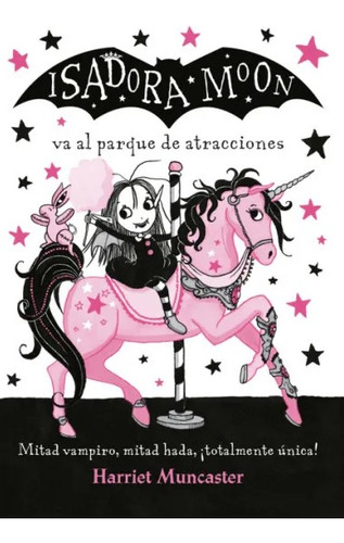 Isadora Moon Va Al Parque De Atracciones