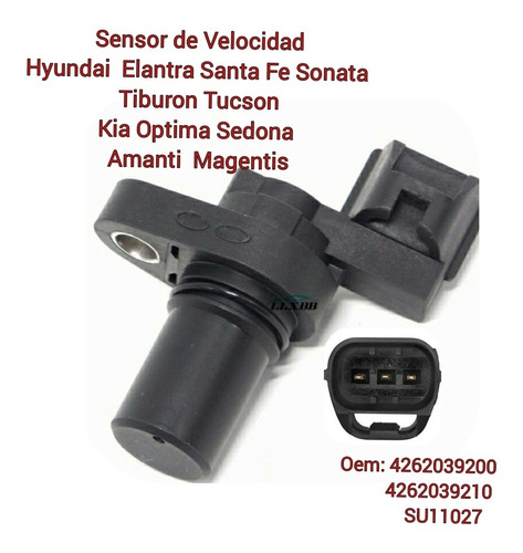 Sensor De Velocidad Hyundai Santa Fe Elantra Sonata Kia 