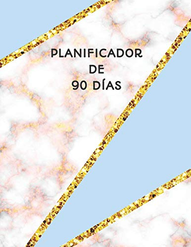 Planificador De 90 Dias: Organizador Del Programa Mensual |