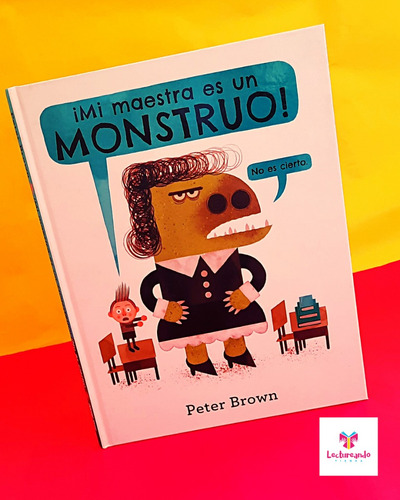 Cuento Mi Maestra Es Un Monstruo Océano Travesia