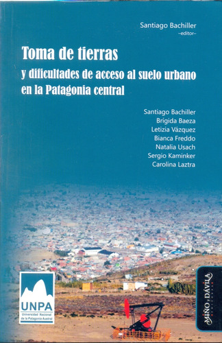 Toma De Tierras - Bachiller -editor-, Santiago