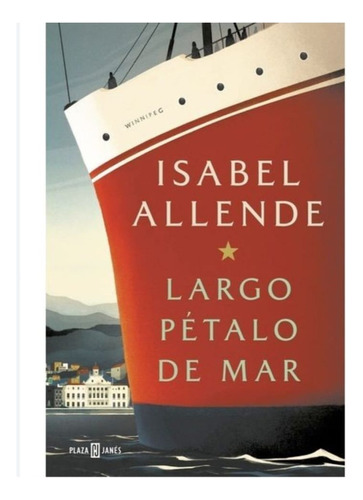 Largo Pétalo De Mar  Isabel Allende