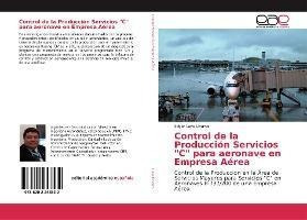 Control De La Produccin Servicios  C  Para Aeronave Eaqwe