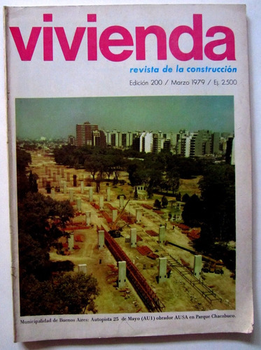 1979 Revista Construccion Autopista 25 De Mayo Y Perito More