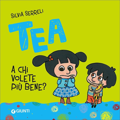 Tea: A Chi Volete Piu Bene? - En Italiano