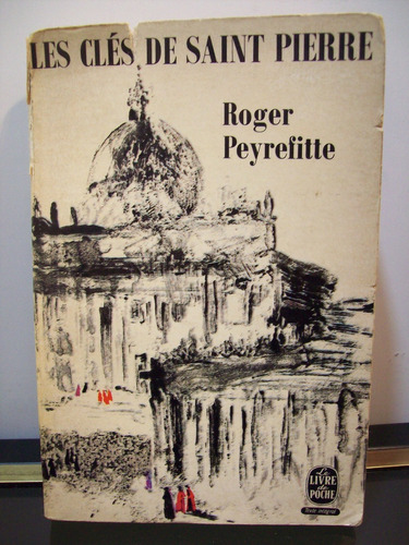 Adp Les Cles De Saint Pierre Roger Peyrefitte / Flammarion