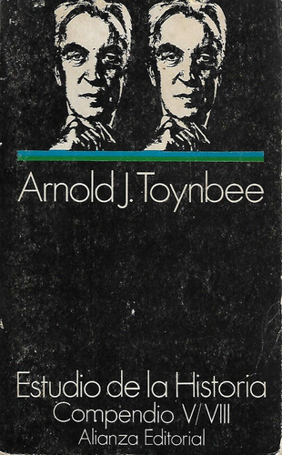 Estudio De La Historia - Compendio V / Vll - Arnold Toynbee