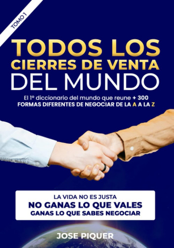 Libro: Todos Los Cierres De Ventas Del Mundo La Vida No Es J