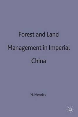 Libro Forest And Land Management In Imperial China - Nich...