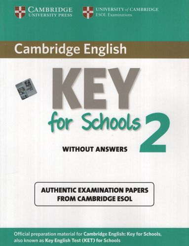 Cambridge Key English Test For Schools 2 (ket) - Student's B