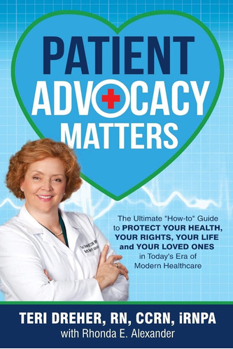 Libro: Patient Advocacy Matters: The Ultimate How-to Guide