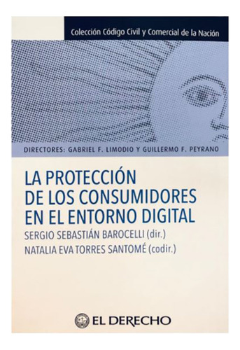 La Protección De Los Consumidores En El Entorno Di Gital - L