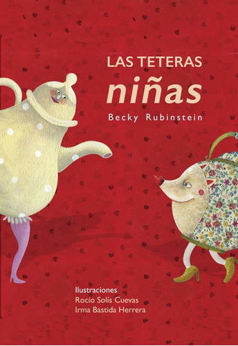 Libro Las Teteras Niñas - Becky Rubinstein