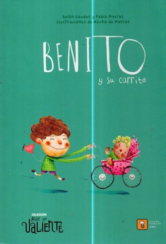 Benito Y Su Carrito Belen Gaudes 