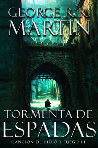 Tormenta De Espadas - George R. R. Martin