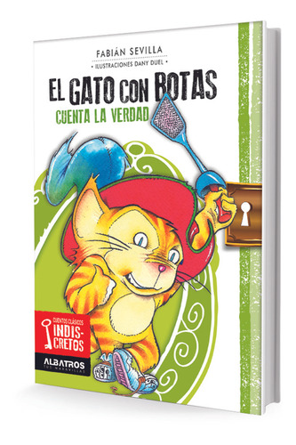 El Gato Con Botas Cuenta La Verdad - Fabian Sevilla