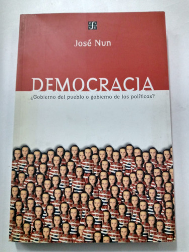 Democracia - José Nun - Ed. F C E