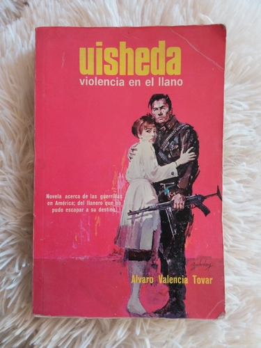 Uisheda, Violencia En El Llano- Álvaro Valencia Tovar- 1970 | MercadoLibre