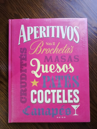 Aperitivos Cocteles Libro Mejores Recetas Bares Restaurantes