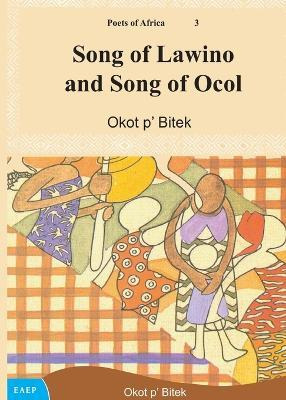 Libro Song Of Lawino And Song Of Ocol - Okot P'bitek