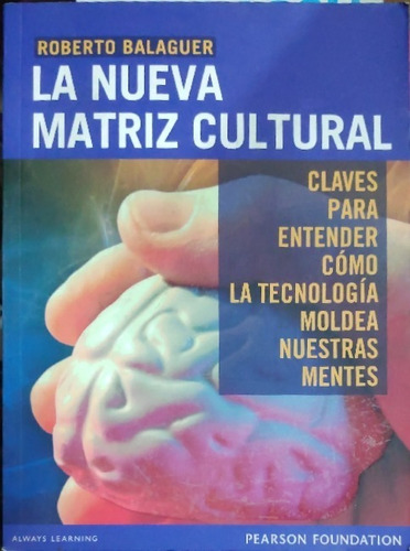 La Nueva Matriz Cultural Roberto Balaguer