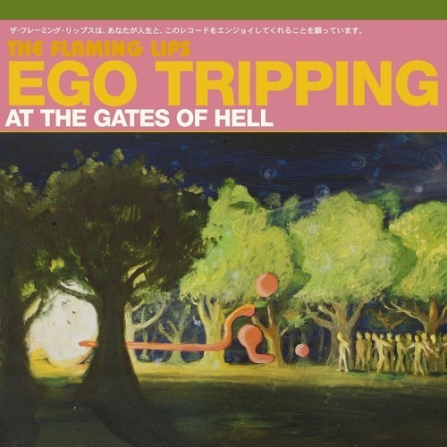 Disco Vinilo Ego Tripping At The Gates Of Hell The Flaming