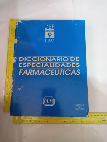 Diccionario De Especialidades Farmacéuticas Emilio Rosenstei