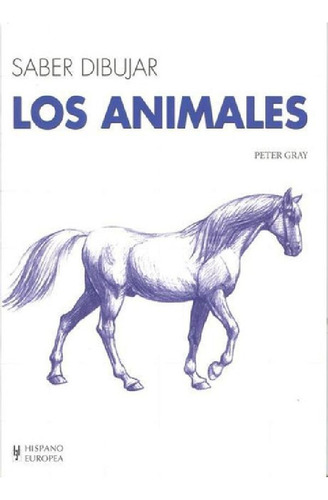 Libro - Los Animales . Saber Dibujar