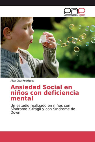 Libro:ansiedad Social En Niños Con Deficiencia Mental: Un Es