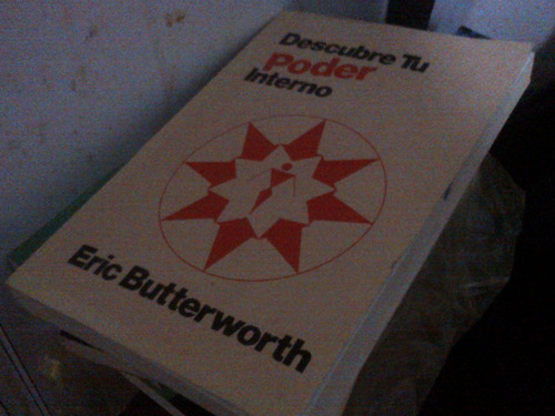 Eric Butterworth, Descubre Tu Poder Interno.filosofia