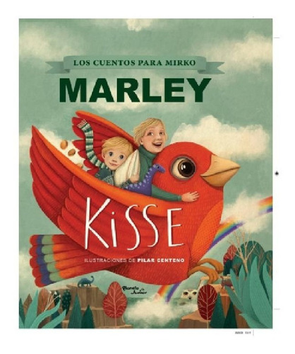 Libro Kisse : Los Cuentos Para Mirko - Marley (tapa Dura)